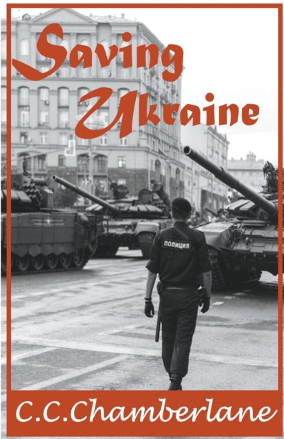 Book cover of: Saving Ukraine