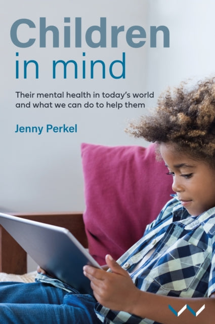 Book cover of: Children in Mind. By: Jenny Perkel