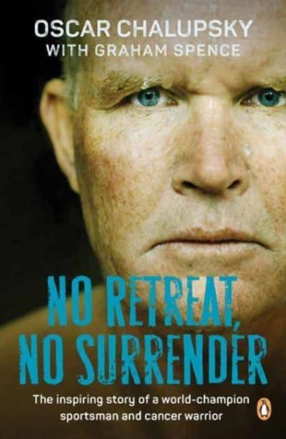 Book cover of: No Retreat, No Surrender. By: Oscar Chalupsky