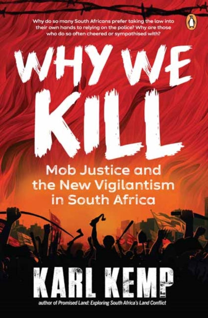 Book cover of: Why We Kill. By: Karl Kemp