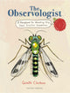 Observologist, A Handbook for Mounting Very Small Scientific Expeditions 9781776575190 Giselle Clarkson
