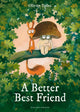 Book cover of: Better Best Friend. By: Olivier Tallec