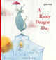 Book cover of: Rainy Dragon Day