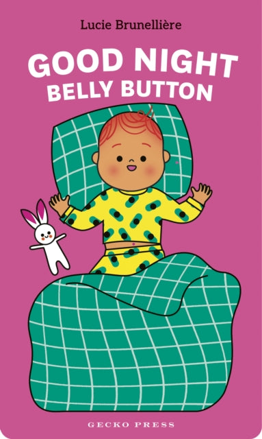 Book cover of: Good Night, Belly Button. By: BRUNELLIERE, LUCIE