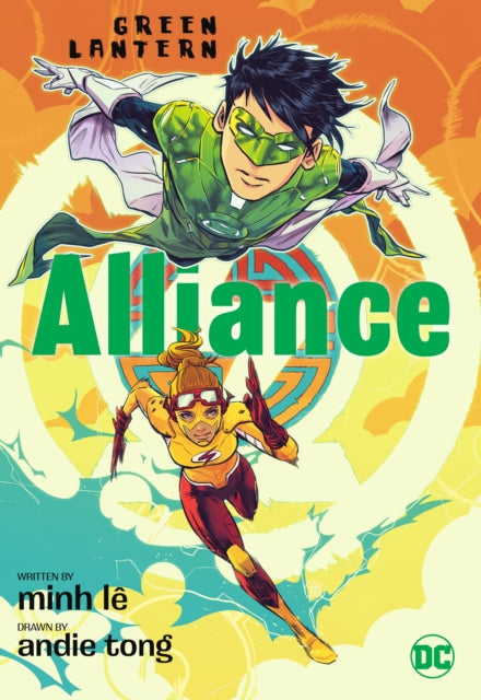 Book cover of: Green Lantern: Alliance. By: Minh Le
