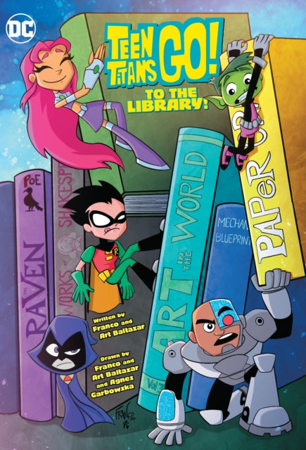 Book cover of: Teen Titans Go! to the Library!