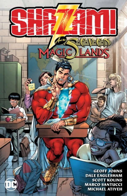Book cover of: Shazam! and the Seven Magic Lands (New Edition). By: Geoff Johns