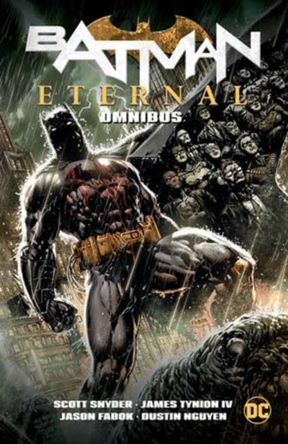 Book cover of: Batman Eternal Omnibus. By: Scott Snyder