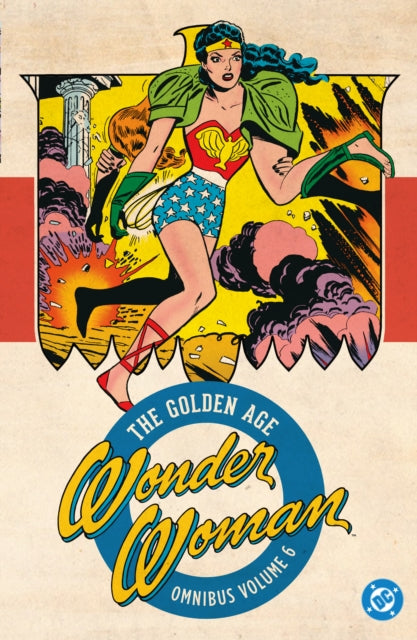 Wonder Woman: The Golden Age Omnibus Vol. 6