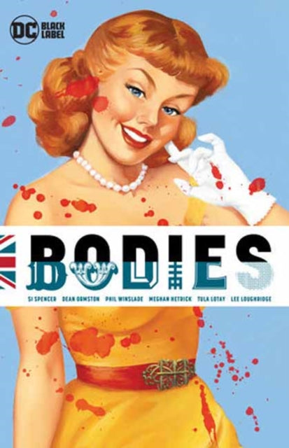 Book cover of: Bodies (New Edition). By: Si Spencer