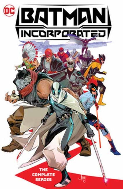 Book cover of: Batman Incorporated: The Complete Series. By: Ed Brisson