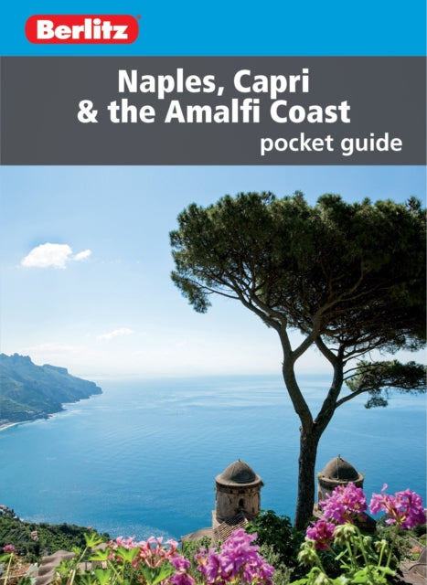 Book cover of: Berlitz Pocket Guide Naples, Capri & the Amalfi Coast (Travel Guide). By: Berlitz