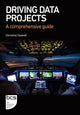 Book cover of: Driving Data Projects. By: HASKELL