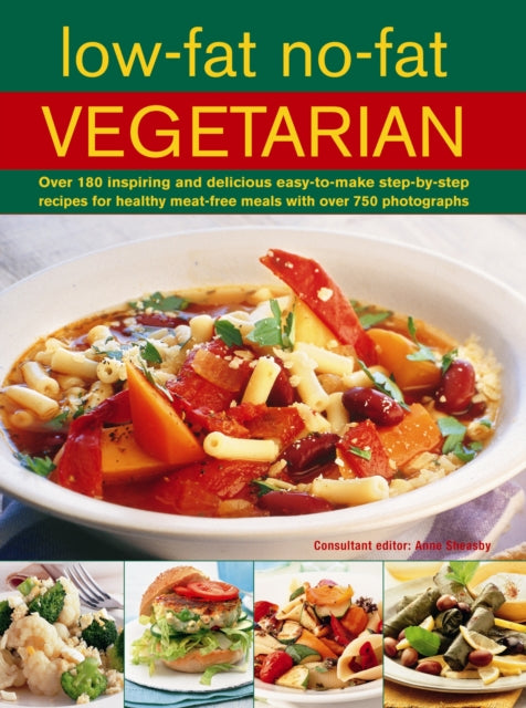 Book cover of: Low-fat, No-fat Vegetarian. By: Anne Sheasby