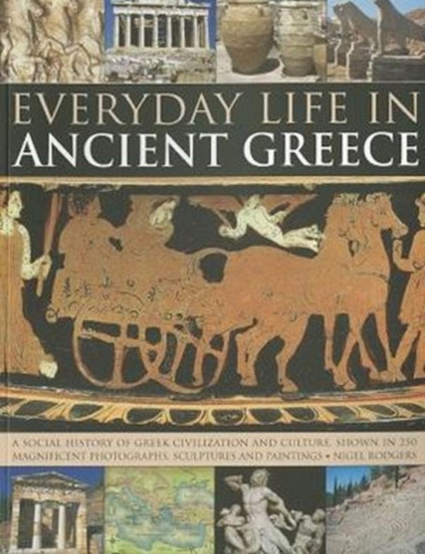 Everyday Life in Ancient Greece
