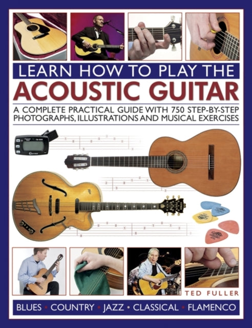 Book cover of: Learn How to Play the Acoustic Guitar