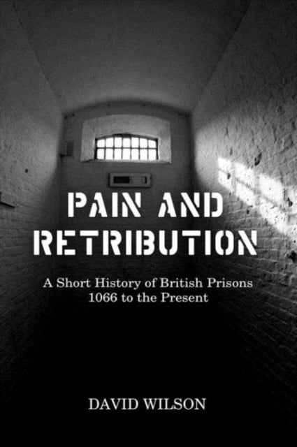 Book cover of: Pain and Retribution