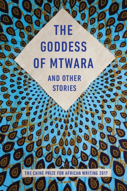 Book cover of: Caine Prize for African Writing 2017
