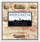 Book cover of: Newcastle upon Tyne: Mapping the City. By: Michael Barke
