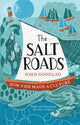 Book cover of: Salt Roads. By: John Goodlad