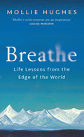 Breathe, Life Lessons from the Edge of the World