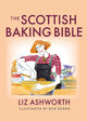 Scottish Baking Bible 9781780279077 Liz Ashworth