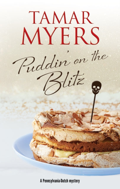 Puddin' on the Blitz 9781780296425 Tamar Myers