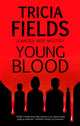 Young Blood 9781780296937 Tricia Fields