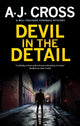 Book cover of: Devil in the Detail. By: A. J. Cross