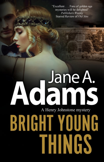 Book cover of: Bright Young Things. By: Jane A. Adams