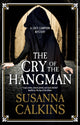 Book cover of: Cry of the Hangman. By: Susanna Calkins