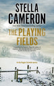Book cover of: Playing Fields. By: Stella Cameron