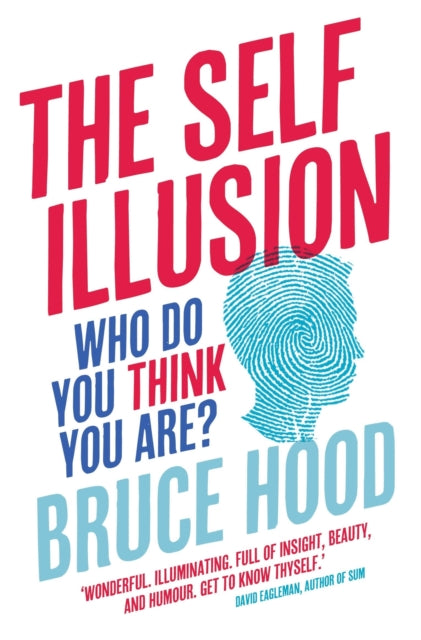Book cover of: Self Illusion