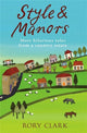 Book cover of: Style and Manors. By: Rory Clark