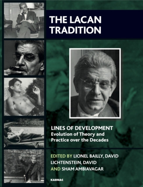 Book cover of: Lacan Tradition. By: Sham Ambiavagar