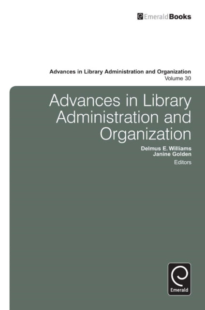 Book cover of: Advances in Library Administration and Organization