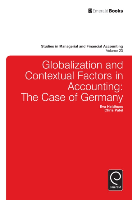 Book cover of: Globalisation and Contextual Factors in Accounting