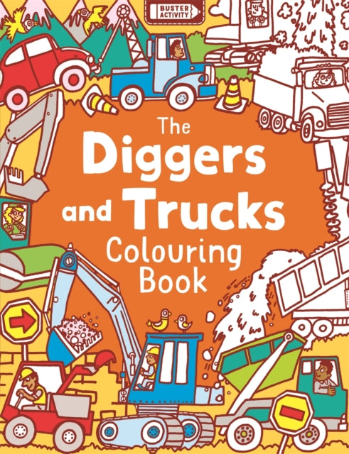 Book cover of: Diggers and Trucks Colouring Book