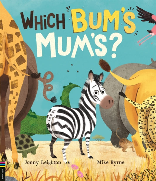 Which Bum's Mum's? 9781780558127 Jonny Leighton
