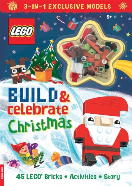 Book cover of: LEGO® Books: Build & Celebrate Christmas (includes 45 bricks). By: LEGO®
