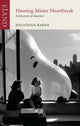 Book cover of: Hunting Mr Heartbreak. By: Jonathan Raban