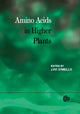 Book cover of: Amino Acids in Higher Plants