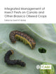 Book cover of: Integrated management of Insect Pests on Canola and other Brassica Oilseed Crops. By: Gadi V. P. Reddy