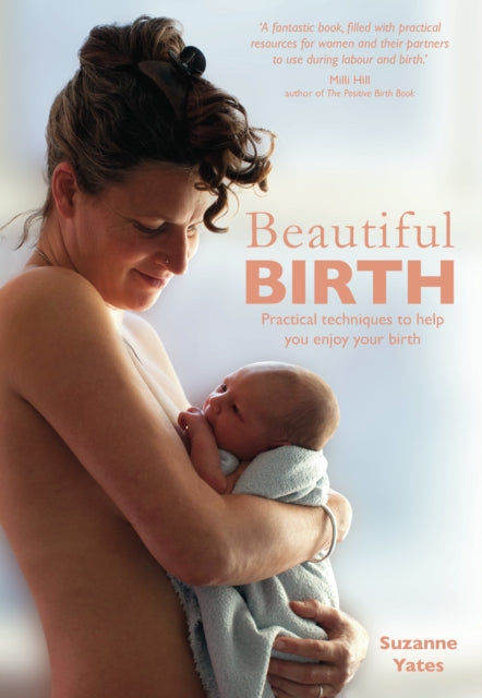 Book cover of: Beautiful Birth. By: Suzanne Yates