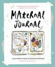 Book cover of: Maternal Journal. By: L. Godfrey-Isaacs