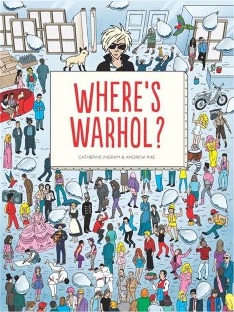 Book cover of: Where's Warhol?. By: Catherine Ingram