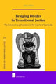 Book cover of: Bridging Divides in Transitional Justice. By: Cheryl White