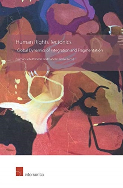 Book cover of: Human Rights Tectonics. By: Isabelle Rorive
