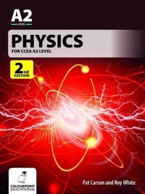 Book cover of: Physics for CCEA A2 Level