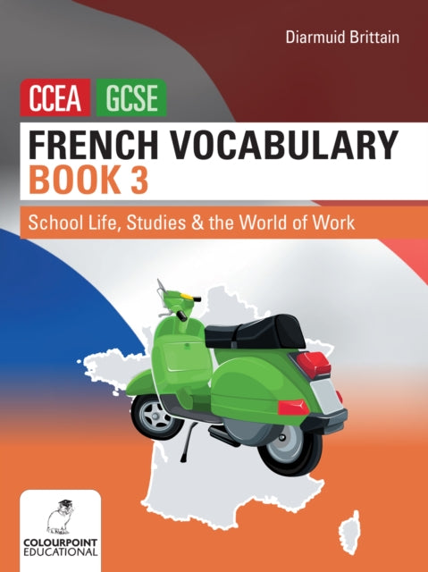 Book cover of: French Vocabulary Book Three for CCEA GCSE